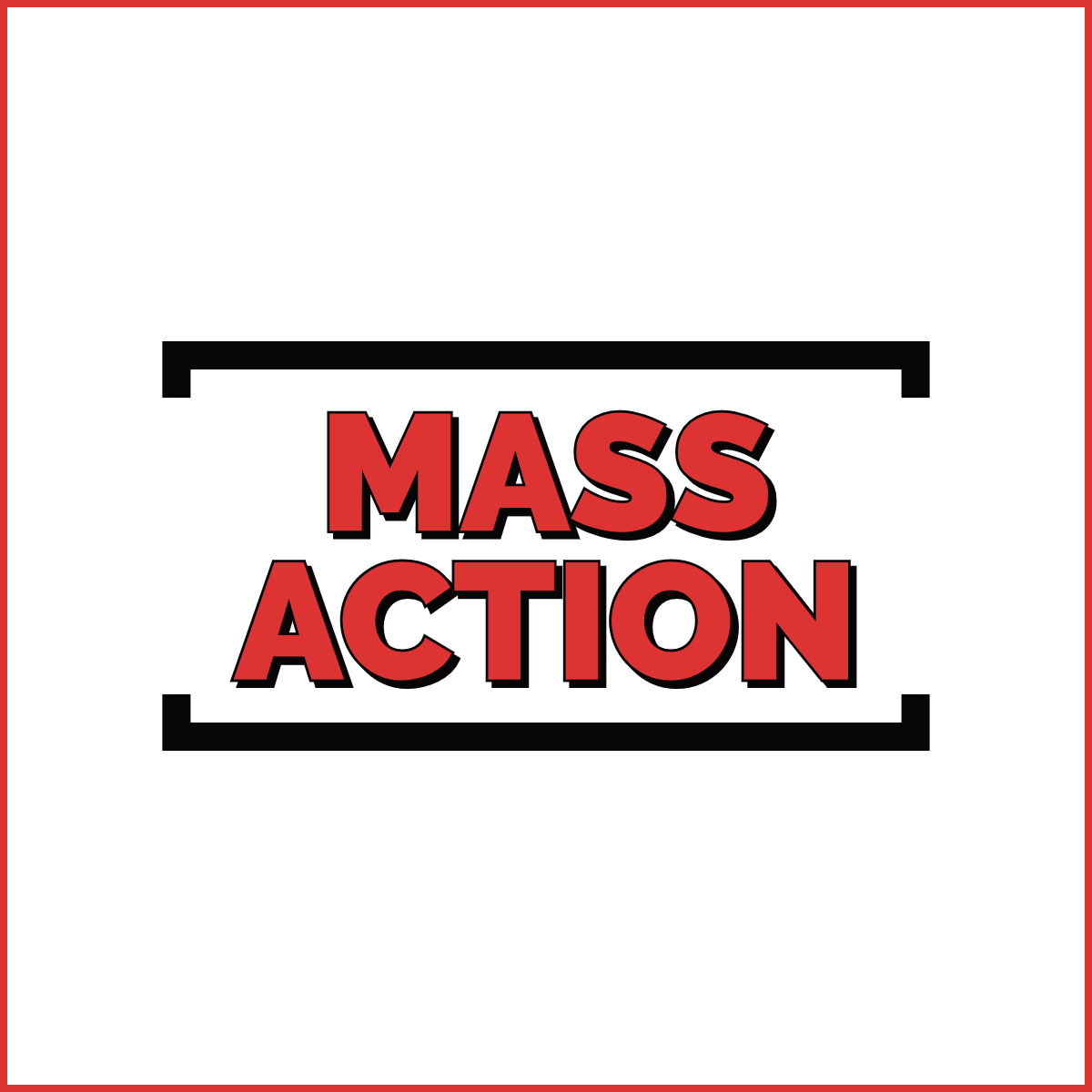 MASS ACTION